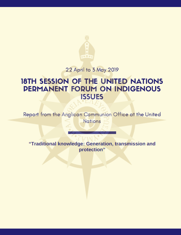 Report from the UN Permanent Forum on Indigenous Issues, 22 April – 3 May 2019 