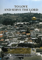 To Love And Serve